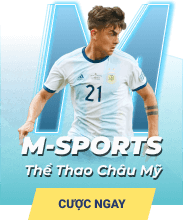 Sảnh cược thể thao hàng đầu M-sports